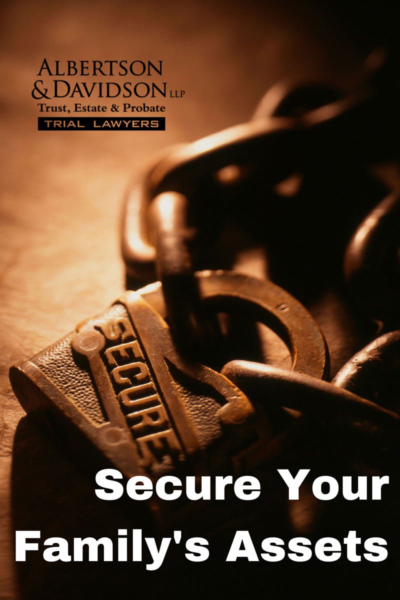 Secure Your Familys Assets