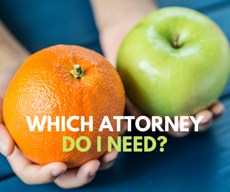 which attorney do i need