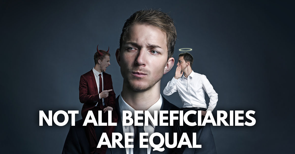 not all beneficiaries are equal