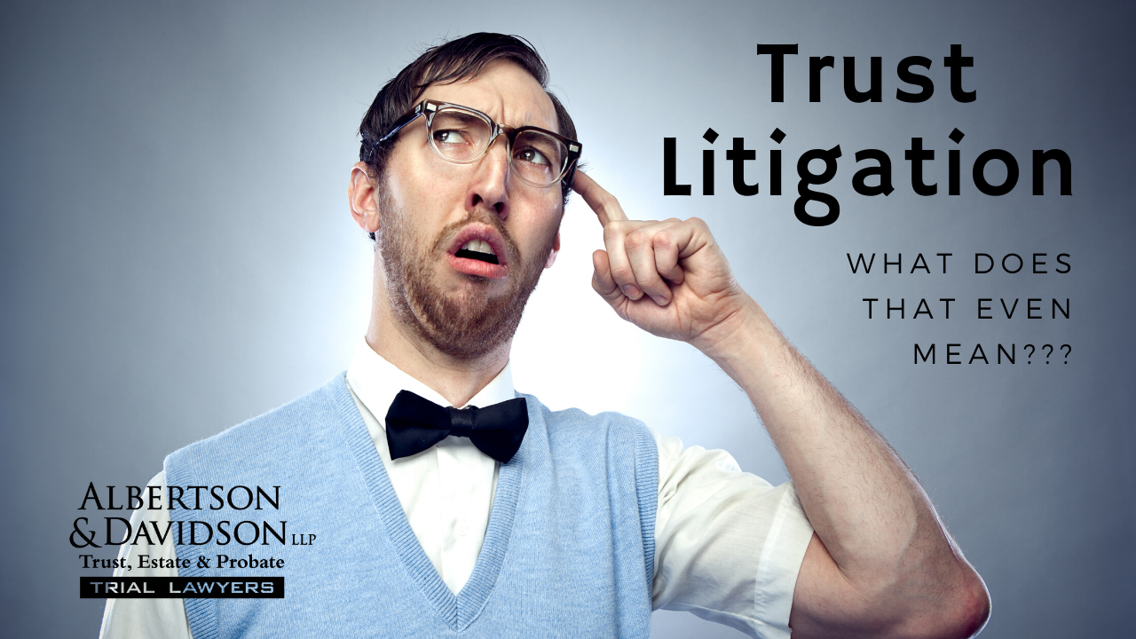 trust litigation